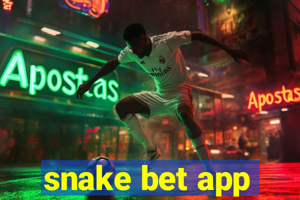 snake bet app